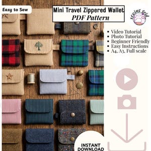 May include: A collection of small zippered wallets in various fabrics including burlap, plaid, striped, and tweed patterns. The image features text reading Mini Travel Zippered Wallet PDF Pattern, Easy to Sew, Video Tutorial, Photo Tutorial, and Instant Download.
