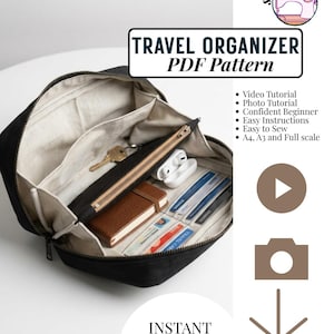 May include: A black travel organizer with a beige interior, featuring multiple compartments containing a key, earbuds, a small notebook, and cards. Text includes TRAVEL ORGANIZER PDF Pattern, Video Tutorial, Photo Tutorial, Confident Beginner, Easy Instructions, Easy to Sew, A4, A3 and Full scale, and INSTANT DOWNLOAD.