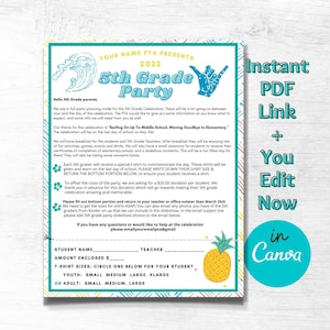 May include: A printable PDF flyer for a 5th grade party. The flyer is blue, green, and yellow with a wave and a pineapple graphic. The text on the flyer says "Your Name PTA Presents 2022 5th Grade Party" and "Surfing On Up To Middle School, Waving Goodbye to Elementary".