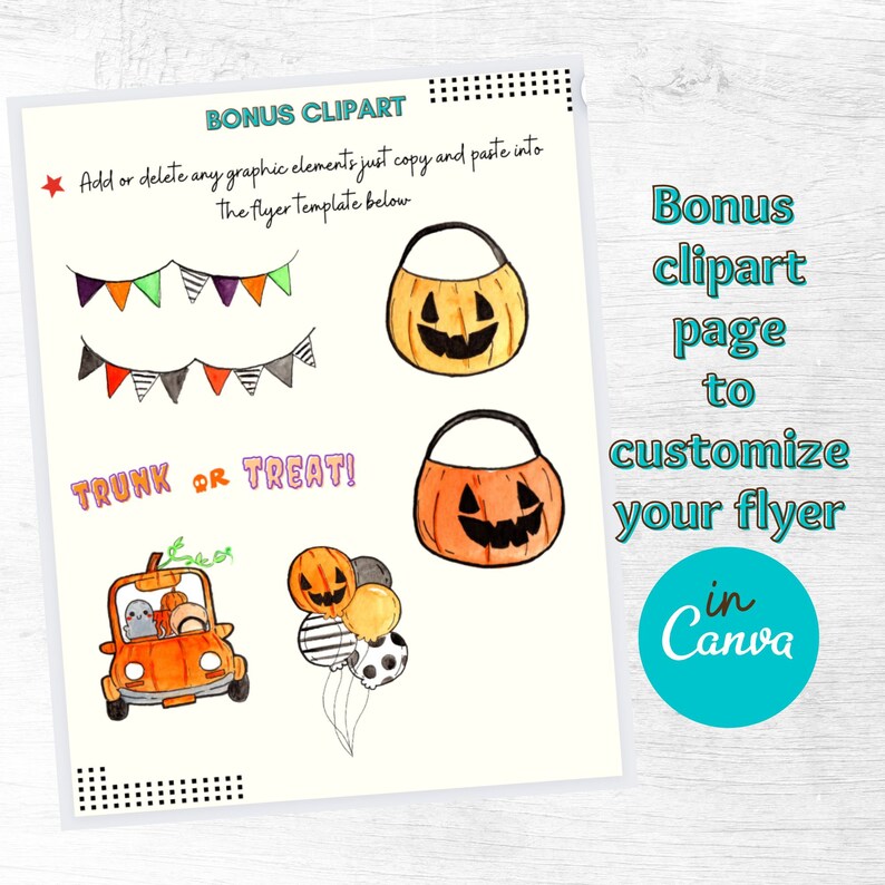 May include: A printable sheet of Halloween clipart featuring a car with ghosts, a pumpkin with a jack-o'-lantern face, a banner with flags, and the text "TRUNK OR TREAT!" The clipart is designed to be used in Canva.