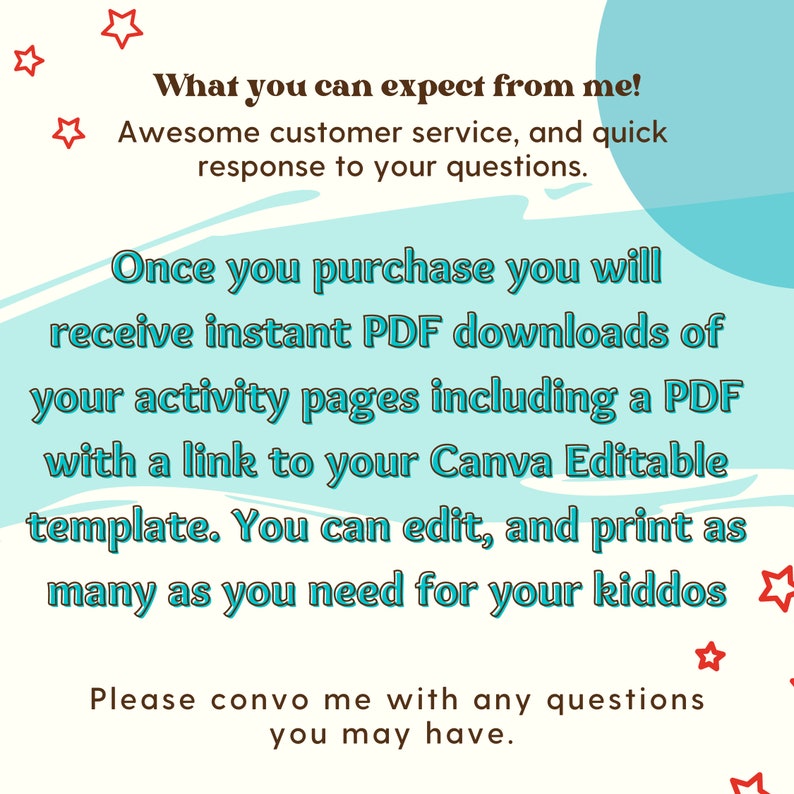 Puede incluir: Un gr&aacute;fico azul y blanco con estrellas rojas y texto que dice "&iexcl;Lo que puedes esperar de m&iacute;! Excelente servicio al cliente y respuesta r&aacute;pida a tus preguntas. Una vez que compres, recibir&aacute;s descargas instant&aacute;neas de PDF de tus p&aacute;ginas de actividades, incluyendo un PDF con un enlace a tu plantilla editable de Canva. Puedes editar e imprimir tantas como necesites para tus ni&ntilde;os. Por favor, ponte en contacto conmigo si tienes alguna pregunta."