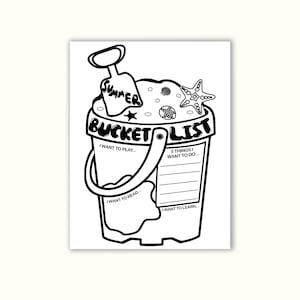 May include: A black and white printable summer bucket list. The list is shaped like a bucket with a shovel, seashells, and a starfish on top. The list includes sections for things to play, read, and learn.