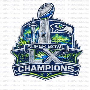 May include: Embroidered patch featuring the Super Bowl LX Champions logo. The design includes a football, the NFL logo, a trophy, and the Seattle Seahawks logo. The patch is primarily blue, green, and silver.