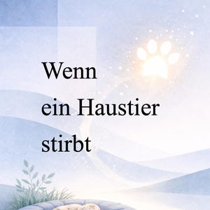 Cuando muere una mascota: Explicar la muerte a los niños | Apoyar el duelo infantil | Guía para padres (PDF)