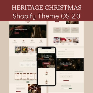 May include: A digital display of the Heritage Christmas Shopify Theme OS 2.0, featuring a mobile phone interface centered over a desktop website layout. The design uses a cream background with dark red accents, showcasing product categories and text.