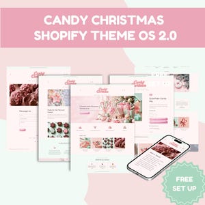 May include: A digital display of the Candy Christmas Shopify Theme OS 2.0, featuring multiple website page layouts in soft pink and white tones, showcasing product images of holiday sweets and a mobile phone view with a Get in Touch contact form.