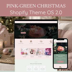 May include: A digital display of a Pink-Green Christmas Shopify Theme OS 2.0 website shown on a laptop screen and a smartphone. The interface features a pink and green color palette, product images of cakes and ornaments, and text headers.
