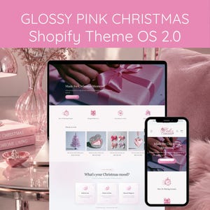 May include: A laptop and a smartphone displaying a website titled Glossy Pink Christmas Shopify Theme OS 2.0. The screen shows a pink-themed e-commerce interface with product listings, navigation menus, and text reading Made for Christmas Moments.