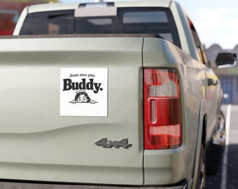 Imán para coche "Jesús te ve, amigo" / Diseño religioso divertido de Jesús mirando a escondidas