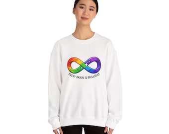 Sudadera Every Brain Is Brilliant / Neurodiversidad, Orgullo Autista Símbolo del infinito