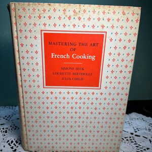 Vintage Mastering the Art of French Cooking by Julia Child Cook Book