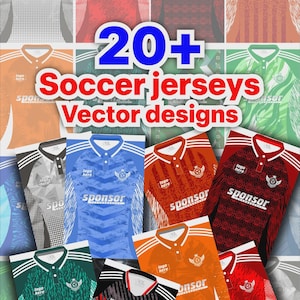 Könnte beinhalten: Eine Sammlung von über zwanzig Fußballtrikot-Vektordesigns. Die Trikots weisen verschiedene Farben auf, darunter Rot, Orange, Grün und Blau, mit Sponsorenlogos und grafischen Mustern. Der Text "20+ Soccer jerseys Vector designs" wird angezeigt.