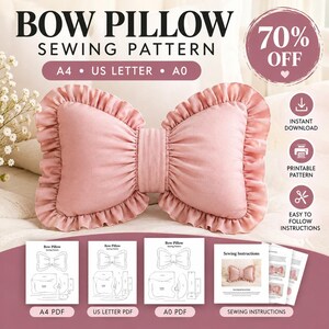 Könnte beinhalten: Ein digitales Schnittmuster für ein schleifenförmiges Kissen mit gerüschten Kanten. Der Text lautet BOW PILLOW SEWING PATTERN, A4, US LETTER, A0, 70% OFF, INSTANT DOWNLOAD, PRINTABLE PATTERN, EASY TO FOLLOW INSTRUCTIONS, A4 PDF, US LETTER PDF, A0 PDF, SEWING INSTRUCTIONS.