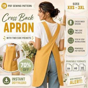 May include: A mustard yellow cross-back apron featuring two side pockets, shown in a PDF sewing pattern listing. The design includes text indicating sizes XXS-3XL, step-by-step instructions, and printable formats including A4, A0, and US Letter sizes.