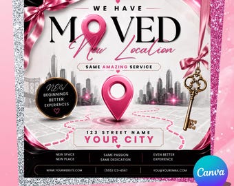 We Have Moved Flyer Template, Business Relocation Announcement, New Location Social Media Post Announcement Design, instant download