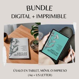 May include: A digital and printable bundle with the text "BUNDLE DIGITAL + IMPRIMIBLE". The bundle includes a book and a tablet displaying the same cover design: an anchor with floral elements and the text "ANCLAS INTERNAS". The text "ÚSALO EN TABLET, MÓVIL O IMPRESO (A4 + US LETTER)" is also visible.