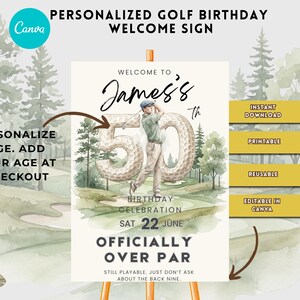 May include: A personalised golf birthday welcome sign featuring a watercolour illustration of a golfer, a large number 50 with a golf ball texture, and a golf course background. Text includes "Welcome to James's 50th Birthday Celebration", "Sat 22 June", and "Officially Over Par".