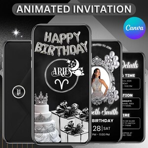 May include: Animated birthday invitation design with a black and white theme. The design includes the text "Happy Birthday", an Aries zodiac symbol, a photo, and event details. The Canva logo is visible.