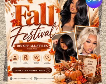 May include: A digital flyer template titled Fall Festival featuring autumn leaves, pumpkins, and two photos of individuals with styled hair. The design includes text for a 10% discount, icons for hair services, and a button to book an appointment.