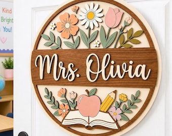 Personalized Floral Teacher Door Sign, Custom Classroom Name Hanger, Round Wooden School Welcome Decor, Back to School Teacher Gift