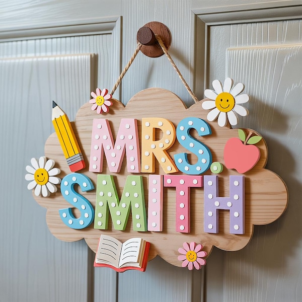 Personalized Teacher 3D Wooden Door Sign, Teacher Door Hanger, Cute Teacher Door Sign, Teacher Gift, Custom Teacher Name, Classroom Decor