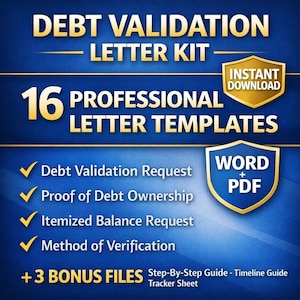 May include: A blue and gold graphic promoting a "Debt Validation Letter Kit." The image highlights "16 Professional Letter Templates" and includes a list of services. The kit is available as an "Instant Download" in Word and PDF formats.