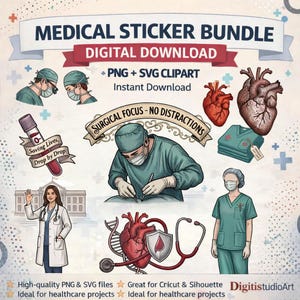 Könnte beinhalten: Digitales medizinisches Sticker-Bundle mit Illustrationen von medizinischem Personal, anatomischen Herzen, chirurgischen Instrumenten und dem Text "Surgical Focus - No Distractions". Enthält PNG- und SVG-Clipart. Ideal für Gesundheitsprojekte.
