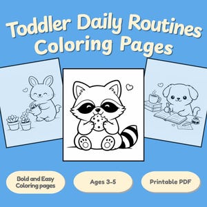Puede incluir: Un fondo azul con tres páginas para colorear en blanco y negro. Las páginas presentan un conejo, un mapache y un cachorro. El texto en la parte superior dice "Toddler Daily Routines Coloring Pages". Debajo están las palabras "Bold and Easy Coloring pages", "Ages 3-5" y "Printable PDF".
