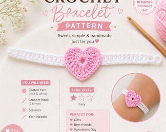 Crochet Heart Bracelet Pattern, Beginner Friendly, Adjustable, PDF Download