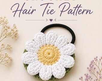 Crochet Daisy Hair Tie Pattern, Beginner Scrunchie Tutorial (PDF Download)