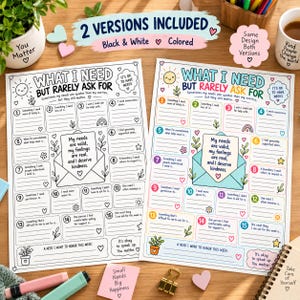 Può includere: Due fogli di lavoro stampabili intitolati What I Need But Rarely Ask For, uno in bianco e nero e uno a colori. Ogni foglio presenta quindici prompt numerati, una grafica centrale a busta con il testo My needs are valid, my feelings are real, and I deserve kindness, e frasi motivazionali come It's okay to speak up. You matter.