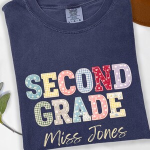 Personalized Second Grade Teacher Shirt, Faux Patchwork Custom Teacher Name T- Shirt, Back to School Gift