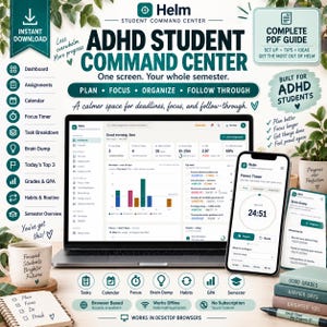 May include: A digital ADHD student command centre displayed on a laptop, smartphone, and tablet screen. The interface features a dashboard, focus timer, and task tracker with text including Helm Student Command Centre, Plan, Focus, Organise, Follow Through, and Good evening, Sam.