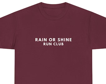 Maglietta del Running Club - Rain Or Shine Run Club - Regalo per i corridori
