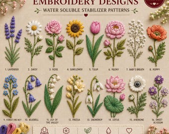 May include: A digital product display featuring 100+ floral embroidery designs with water soluble stabilizer patterns. The image shows 16 labeled flower illustrations including lavender, daisy, rose, sunflower, tulip, peony, and others.