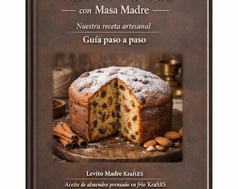 Sourdough Easter Kulich RecipePDF Levito Madre Sweet Bread Almond Oil Almond Flour Recipe Artisan Pashal Bread Guide Pan de Pascua Biscocho