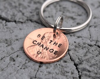 Be the change penny keychain with heart | graduation keychain | graduation gift | change the world | gifts for 2022 grads | penny keychain