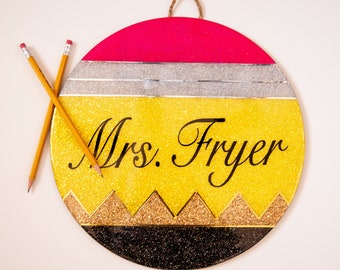 Personalized Glitter Pencil Door Hanger – Teacher Classroom Decor