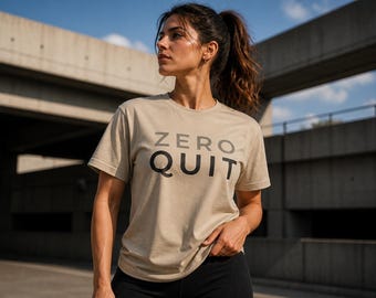 Zero Quit T-Shirt, Motivational Gym Shirt, Workout Tee, Fitness Shirt, No Quit Mindset Shirt, Unisex Heavy Cotton Tee, Gym Motivation Gift