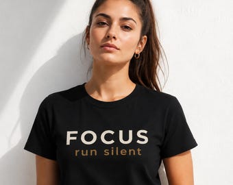 FOCUS Run Silent Shirt, Minimalist Gym T-Shirt, Running Motivation Tee, Premium Streetwear Shirt, Fitness Mindset Graphic Tee, Unisex tee