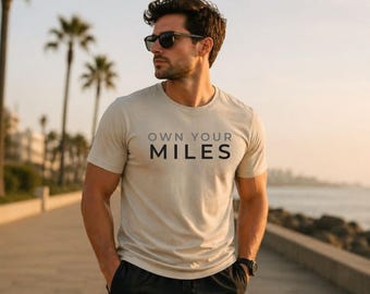 Own Your Miles T-Shirt, Minimalist Running Shirt, Gym Motivation Tee, Aesthetic Streetwear, Unisex Fitness Shirt, Premium Workout Tee