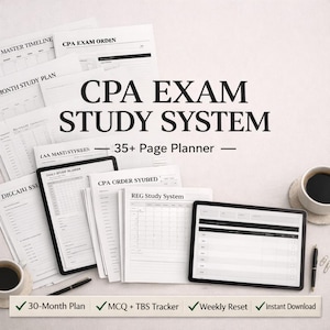 May include: A collection of study planners and a tablet with the text "CPA EXAM STUDY SYSTEM". The image includes a 30-month plan, MCQ + TBS tracker, weekly reset, and instant download. A cup of coffee and a pen are also visible.