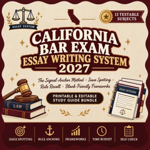 May include: A California Bar Exam 2027 essay writing system study guide bundle. Features include a gavel on law books, an essay outline binder, and icons for issue spotting, rule anchors, frameworks, time budget, and self-check on a cream background.