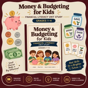 Kids Financial Literacy Unit Study | Money Skills, Budgeting, Saving (PDF)