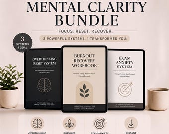 Mental Clarity Bundle: Exam Anxiety, Burnout Recovery, Overthinking Reset (Digital Download)