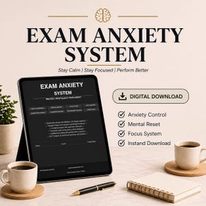 Op de afbeelding: Een advertentie voor de digitale download van het Exam Anxiety System. De afbeelding toont een tablet met de interface van het systeem, een kopje koffie, een pen en een notitieboek. De tekst bevat "Stay Calm | Stay Focused | Perform Better" en "Digital Download."