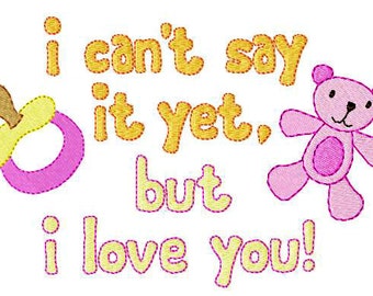 Baby's I Love You Machine Embroidery design by Cutestuff Designs Instant Download