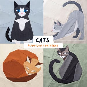 May include: Four foundation paper pieced quilt patterns featuring cats in various poses and colors, including a black and white cat, a grey cat, an orange cat, and a dark grey cat. The text reads CATS 4 FPP QUILT PATTERNS in the center.