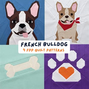 French Bulldog FPP Quilt Patterns Bundle Dog Paper Piecing Block Sewing Pattern Pet Puppy Paw Bone Animal Patchwork PDF Dog Mom Gift