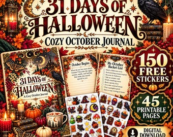 May include: A 31 Days of Halloween Cozy October Journal featuring a book cover, two internal pages with prompts and a bucket list, and two sticker sheets. The design includes autumn leaves, pumpkins, a raven, and a crescent moon illustration.